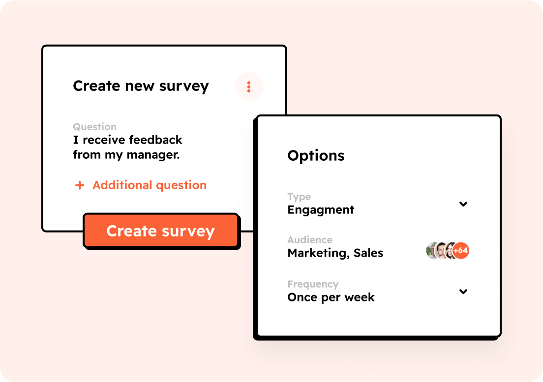Managers launch pre-defined surveys
